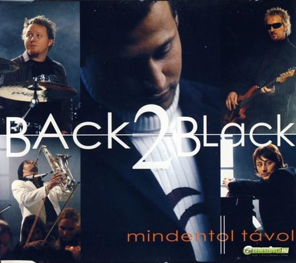 Back II Black Mindentől távol (maxi)