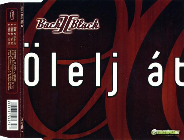 Back II Black Ölelj át (maxi)