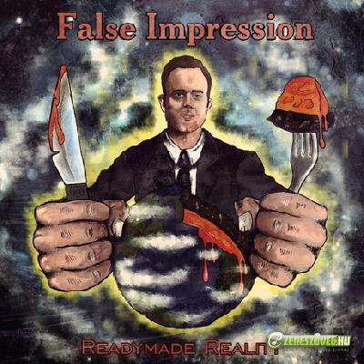 False Impression Readymade Reality