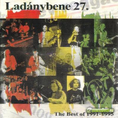 Ladánybene 27 The Best Of 1991-1995